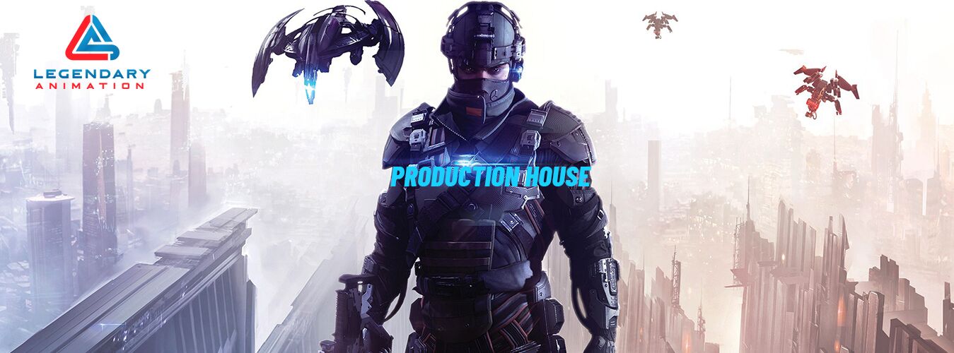 PRODUCTION HOUSE – Legendary Animation